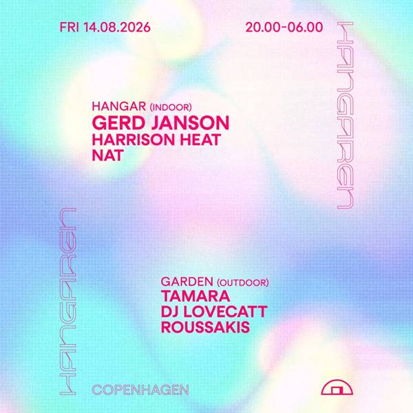 Gerd Janson, Harrison Heat, NAT, Tamara, DJ LoveCatt, Roussakis
