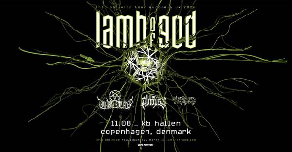 Lamb Of God [Support: Thy Art Is Murder, Fit For An Autopsy, Vended] // K.B. Hallen // 11. aug 2026